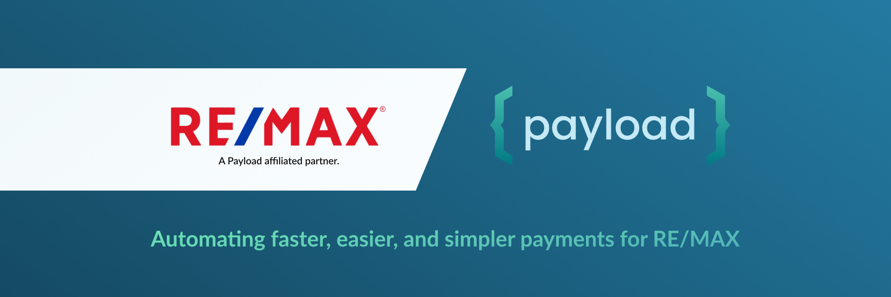 REMAX: A Payload affiliated partner